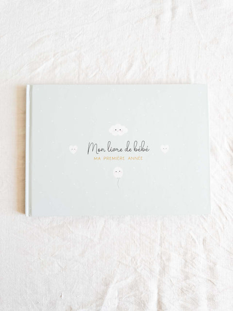 Mon livre de bébé - Ma 1ère année