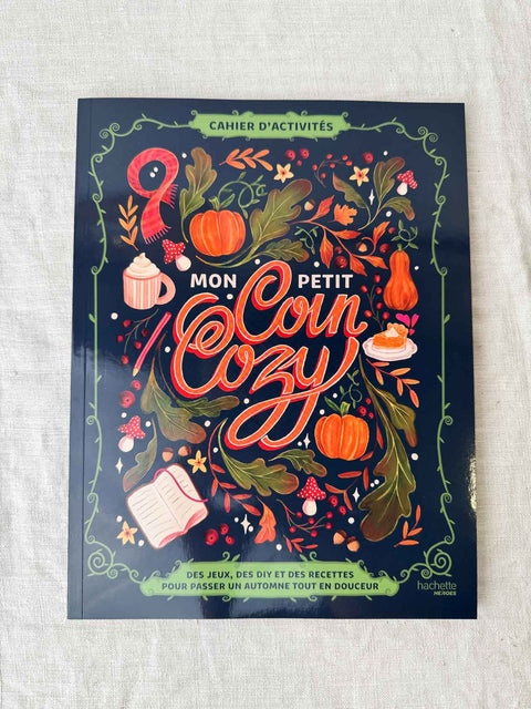 Cahier d'activités Mon petit coin cozy