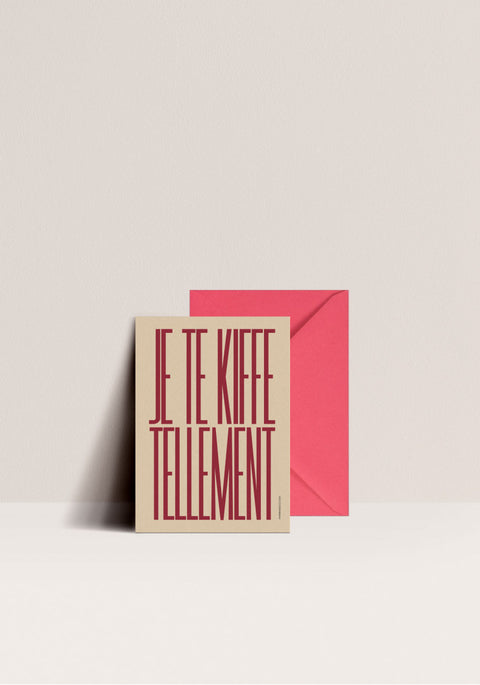 Carte - Je te kiffe tellement