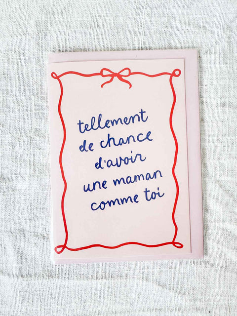 Carte Une maman comme toi