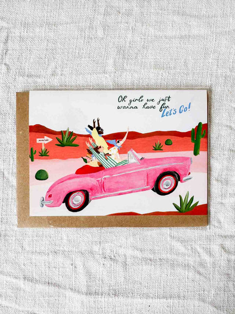 Carte - Oh girls we just wanna have fun