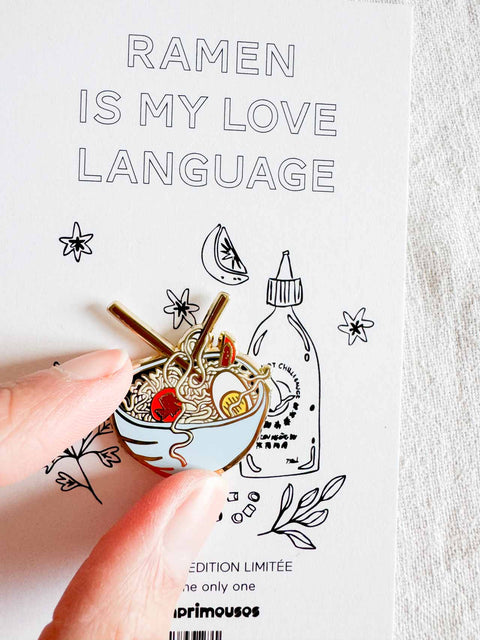 Pin's - Ramen is my love language