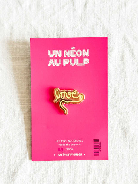 Pin's - Un néon au pulp